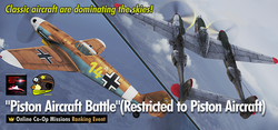 Piston Aircraft Battle (Aircraft Restricted Online Co-Op Missions)