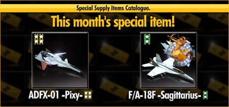 ADFX-01 -Pixy- and FA-18F -Sagittarius- Special Supply Banner.png