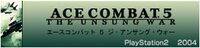 Ace Combat 5 The Unsung War Official Banner.jpg